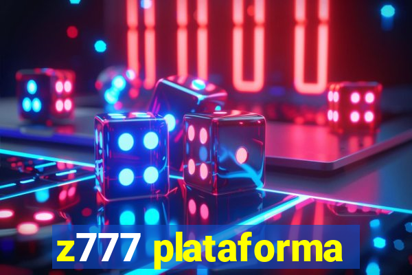 z777 plataforma